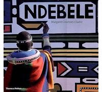 Ndebele: The Art of an African Tribe