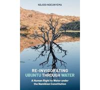 Ndjodi Ndeunyema Ndeunyema Ndjod Re-Invigorating Ubuntu Through Wate (Tascabile)