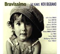 Ndr Big Band With Chet Baker - Bravissimo - 50 Years