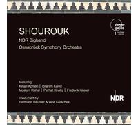 NDR Bigband/Osnabruck Symphony Orchestra Shourouk (CD) Album