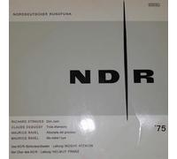 NDR Sinfonieorchester - Richard Strauss, Claude Debussy, Maurice Ravel