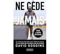 Ne cède jamais