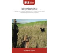 NE CHASSONS PAS: ' Plaidoyer anti-chasse de l'espèce animale protégée à hauteur d'appel ' ! Protection garantie par le juge français