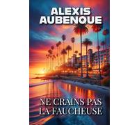 NE CRAINS PAS LA FAUCHEUSE