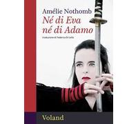 Né di Eva né di Adamo
