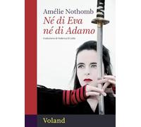 Né di Eva né di Adamo