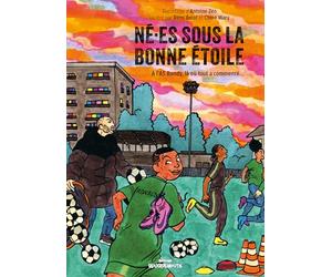 NÉ.ES SOUS LA BONNE ÉTOILE : À L’AS BONDY, LÀ OÙ TOUT A COMMENCÉ…