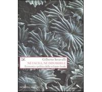 Né facile, né impossibile. Economia e politica dello sviluppo locale - Ser...