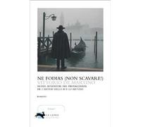 Ne fodias (Non scavare!)