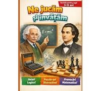 NE JUCĂM ȘI ÎNVĂȚĂM: Activități în Limba Română pentru Copii: Enigme, Experimente și Povești cu Tâlc - Revistă STEM 9-14 ani