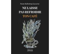 Ne laisse pas refroidir ton café