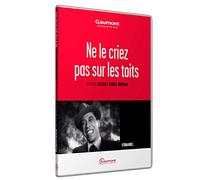 Ne le Criez Pas sur les Toits - GDVD