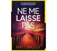 Ne me laisse pas