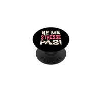 Ne Me Stresse Pas Francese Don't Stress Me PopSockets PopGrip Adesivo