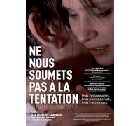 Ne nous soumets pas a la tentation