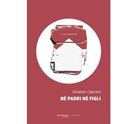 Né padri né figli