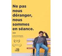 Ne pas nous déranger, nous sommes en séance