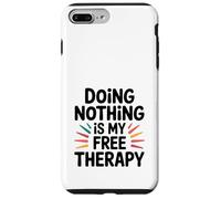 Ne rien faire est ma terapia gratuita. Custodia per iPhone 7 Plus/8 Plus