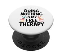 Ne rien faire est ma terapia gratuita. PopSockets PopGrip Adesivo