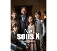 Né sous X