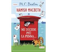 Ne uccide più la penna... I casi di Hamish Macbeth