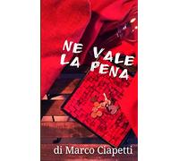 Ne vale la pena