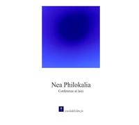 Nea Philokalia: Conferenze ai laici