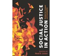 Neal A. Lester Social Justice in Action (Tascabile)