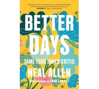 Neal Allen Better Days (Copertina rigida)