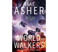 Neal Asher World Walkers (Tascabile)