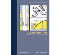 Neal B Nagel John McLennan Solids Injection (Tascabile)