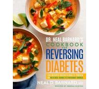 Neal Barnard Dreen Dr. Neal Barnard's Cookbook for Reversing (Copertina rigida)