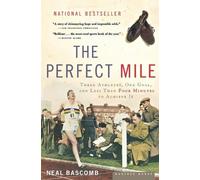 Neal Bascomb The Perfect Mile (Tascabile)