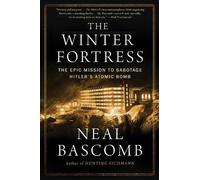 Neal Bascomb The Winter Fortress (Tascabile)