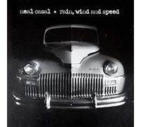 Neal Casal Rain, Wind & Speed (Vinyl LP)