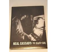 Neal Cassady: The Denver Years