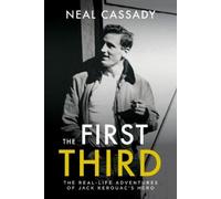 Neal Cassady The First Third (Tascabile)
