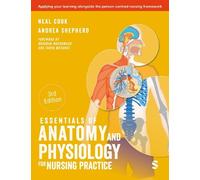 Neal Cook Andrea Essentials of Anatomy and Physiology for Nursing (Tascabile)