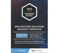 Neal Davis AWS Certified Solutions Architect Associate Training Note (Tascabile)