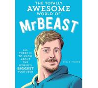 Neal E. Fischer The Totally Awesome World of MrBeast (Tascabile)