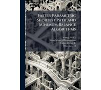 Neal E Young Robert Faster Parametric Shortest Path and Minimum Bal (Tascabile)