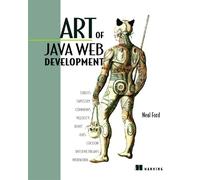 Neal Ford Art of Java Web Development (Tascabile)