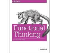 Neal Ford Functional Thinking (Tascabile)