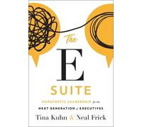 Neal Frick Tina Kuhn The E Suite (Copertina rigida)