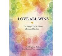Neal Hagberg Love All Wins (Copertina rigida)
