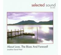 Neal,Jonathan David - About Love,the Blues and Farew
