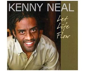 Neal, Kenny - Let Life Flow