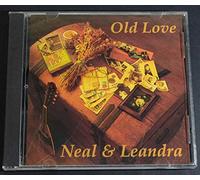 Neal & Leandra - Old Love