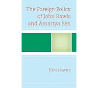 Neal Leavitt The Foreign Policy of John Rawls and Amartya Sen (Copertina rigida)