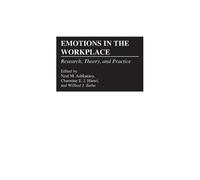 Neal M. Ashkanasy Charmine E. Hartel Wilfred Emotions in the (Copertina rigida)